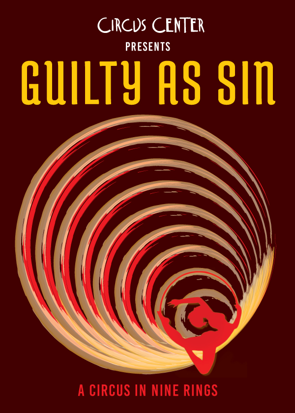 Poster for Guilty As Sin | Circus Performance | Circus Center